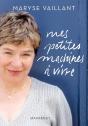 Mes Petites Machines A Vivre - Preview