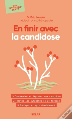 Capa do artigo Mes Petits Doc' Santé : En Finir Avec La Candidose