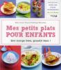 Mes Petits Plats Pour Enfants - Preview