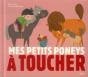 Mes Petits Poneys A Toucher - Preview