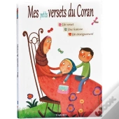 Mes Petits Versets Du Coran ; Un Verset, Une Histoire, Un Enseignement