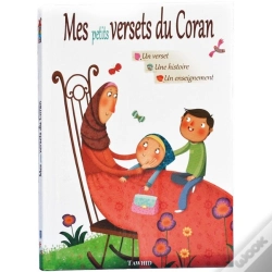 Capa do artigo Mes Petits Versets Du Coran ; Un Verset, Une Histoire, Un Enseignement