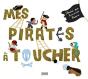 Mes Pirates A Toucher - Preview