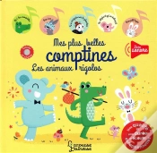Capa do artigo Mes Plus Belles Comptines, Les Animaux Rigolos