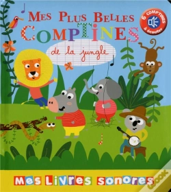 Capa do artigo Mes Plus Belles Comptines Sonores De La Jungle