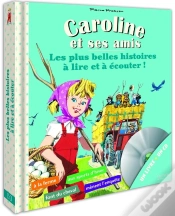 Capa do artigo Mes Plus Belles Histoires De Caroline A Lire Et A Ecouter
