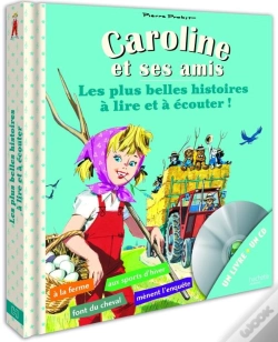 Capa do artigo Mes Plus Belles Histoires De Caroline A Lire Et A Ecouter