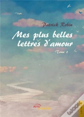 Mes Plus Belles Lettres D'Amour - Tome 2