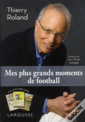 Mes Plus Grands Moments De Football