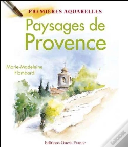 Capa do artigo Mes Premières Aquarelles : Paysages De Provence