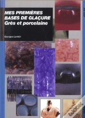 Capa do artigo Mes Premières Bases De Glaçures : Grès Et Porcelaine