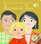 Capa do artigo Mes Premières Chansons Avec Mamie Et Papi