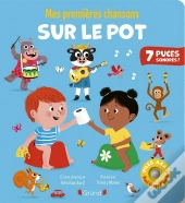 Mes Premières Chansons Sur Le Pot