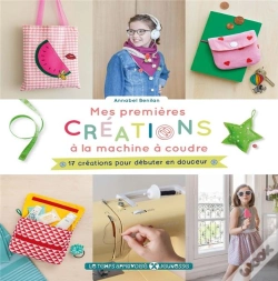 Capa do artigo Mes Premieres Creations A La Machine A Coudre