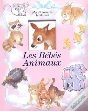 Capa do artigo Mes Premieres Histoires / Bebes Animaux