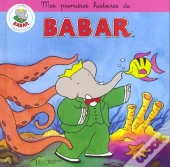 Mes Premieres Histoires De Babar ; Recueil T.3