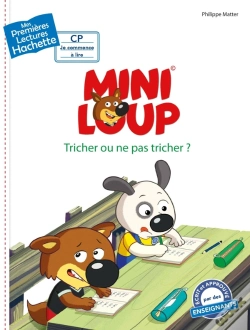 Capa do artigo Mes Premières Lectures - Cp Je Commence À Lire : Mini-Loup : Tricher Ou Ne Pas Tricher ?
