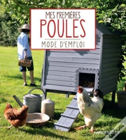 Capa do artigo Mes Premières Poules ; Mode D'Emploi