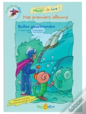 Mes Premiers Albums ; Bulles Gourmandes
