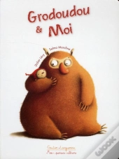 Mes Premiers Albums : Grodoudou Et Moi