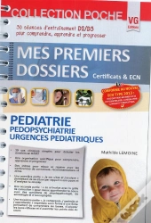 Mes Premiers Dossiers De Poche Pediatrie