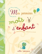Mes Premiers Mots D'Enfant