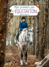 Mes Premiers Pas En Équitation