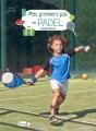 Mes Premiers Pas En Padel - Preview