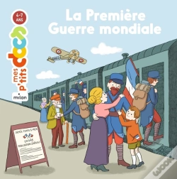 Capa do artigo Mes P'Tits Docs : La Première Guerre Mondiale