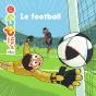Mes P'Tits Docs : Le Football - Preview