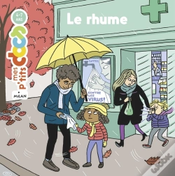 Capa do artigo Mes P'Tits Docs : Le Rhume