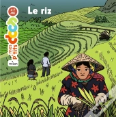 Mes P'Tits Docs : Le Riz