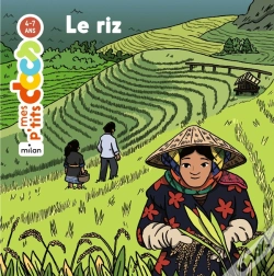 Capa do artigo Mes P'Tits Docs : Le Riz