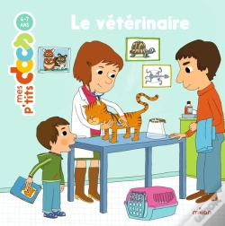 Capa do artigo Mes P'Tits Docs : Le Vétérinaire