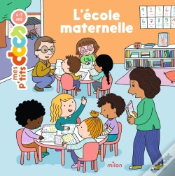 Capa do artigo Mes P'Tits Docs : L'École Maternelle