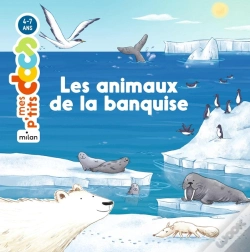 Capa do artigo Mes P'Tits Docs : Les Animaux De La Banquise
