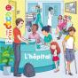 Mes P'Tits Docs : L'Hôpital - Preview
