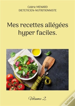 Capa do artigo Mes Recettes Allegees Hyper Faciles - -