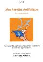 Mes Recettes Antifatigue ; Les Cuissons Douces - Preview