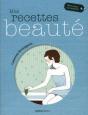 Mes Recettes Beauté - Preview