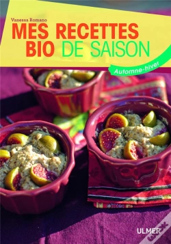 Capa do artigo Mes Recettes Bio De Saison ; Automne-Hiver