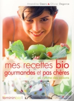 Capa do artigo Mes Recettes Bio, Faciles Et Pas Chères