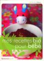 Mes Recettes Bio Pour Bébé - Preview