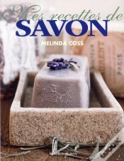 Capa do artigo Mes Recettes De Savon