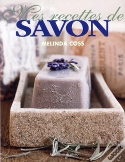 Capa do artigo Mes Recettes De Savon