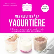 Capa do artigo Mes Recettes De Yaourts Maison