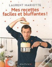 Mes Recettes Faciles Et Bluffantes !