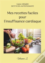Capa do artigo Mes Recettes Faciles Pour Insuffisance C - -