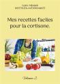 Mes Recettes Faciles Pour La Cortisone. : Volume 2. - Preview