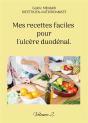 Mes Recettes Faciles Pour L'Ulcère Duodénal. : Volume 2. - Preview